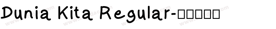 Dunia Kita Regular字体转换